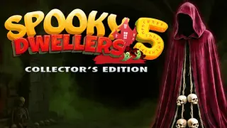 Spooky Dwellers 5 Collector's Edition