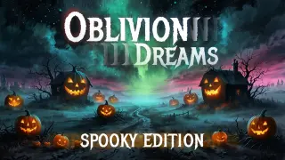 Oblivion Dreams: Spooky - Switch