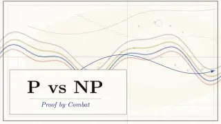 P vs NP: Proof by Combat