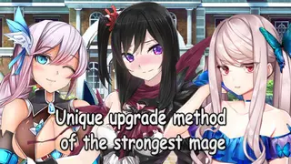 Unique upgrade method of the strongest mage