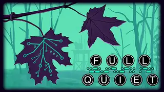 Full Quiet