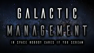 Galactic Management