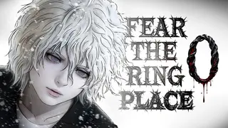 恐惧环界0 Fear the ring place 0