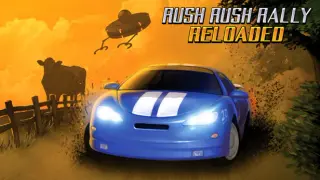 Rush Rush Rally Reloaded + Soundtrack