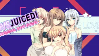 LOVEJUICED! -Hi Neighbor, meet Gamer.- UNRATED
