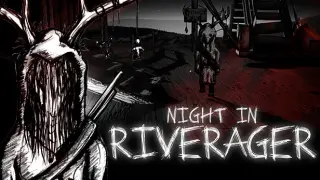 Night in Riverager