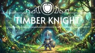 Timber Knight