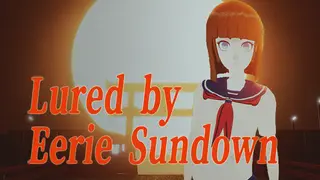 Lured by Eerie Sundown