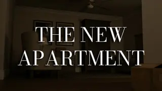 The New Apartment