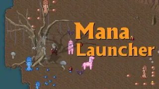 Mana Launcher
