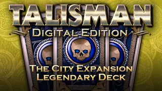 Talisman - Legendary Deck - The City