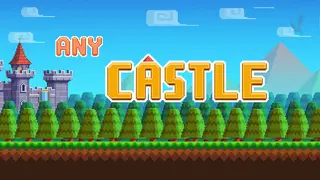 Any Castle