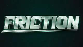 Friction