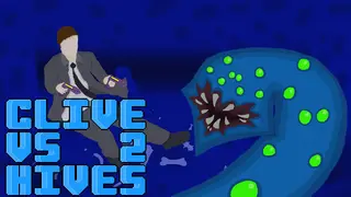 Clive vs Hives 2