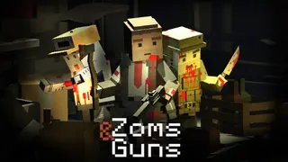 Zoms & Guns