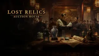 遗珍拍卖所 Lost Relics Auction House