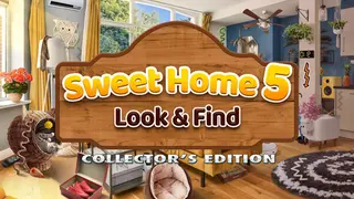 Sweet Home Look and Find 5 Collector's Edition