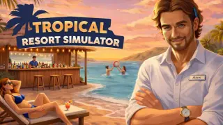 Tropical Resort Simulator