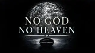 No God No Heaven