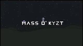 Mass O' Kyzt
