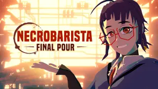 Necrobarista - Final Pour - Switch