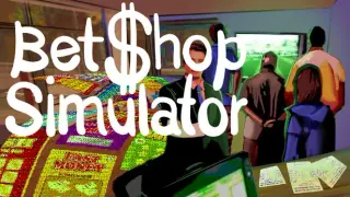 Bet Shop Simulator