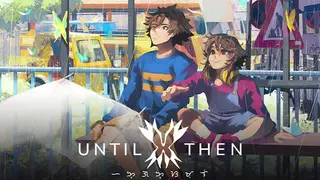 Until Then