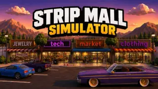Strip Mall Simulator