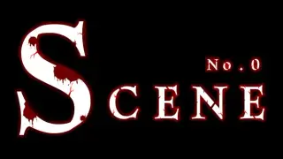 Scene No.0