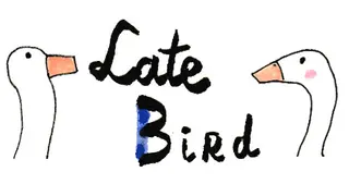 Late Bird