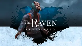The Raven Remastered Edition