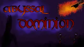 Abyssal Dominion