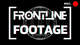 Frontline Footage