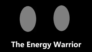 The Energy Warrior