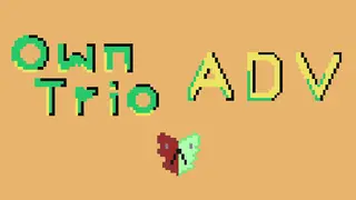 OwnTrio -Adventure