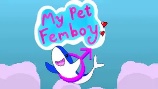 My Pet Femboy