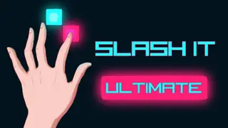 Slash It Ultimate
