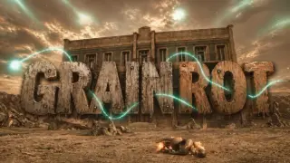 GRAIN ROT