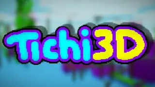 Tichi3D