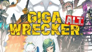 GIGA WRECKER ALT. - Switch