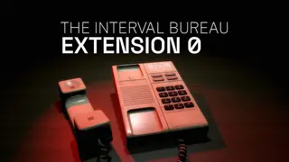 The Interval Bureau: Extension 0