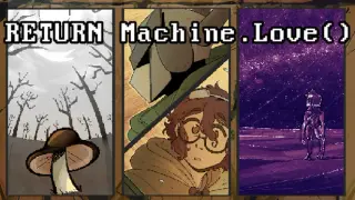 RETURN Machine.Love()