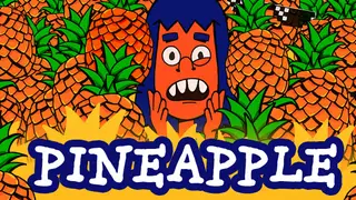 PINEAPPLE: A Bittersweet Revenge