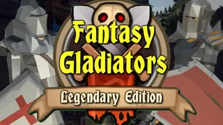 Fantasy Gladiators: Legendary