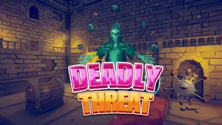 Deadly Threat
