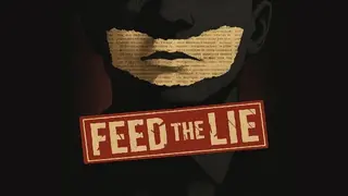 Feed the Lie