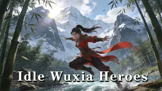 Idle Wuxia Heroes