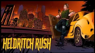 Heldritch Rush