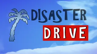 Disaster Drive