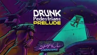 Drunk Pedestrians: Prelude